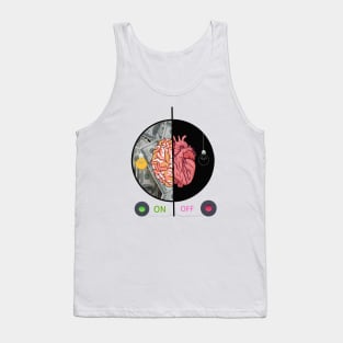 Invest your mind, earn money; invest your heart, earn nothing Tank Top